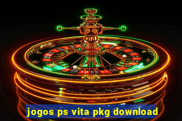 jogos ps vita pkg download